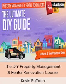 Kevin Paffrath - The DIY Property Management & Rental Renovation Course