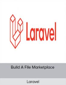 Laravel - Build A File Marketplace