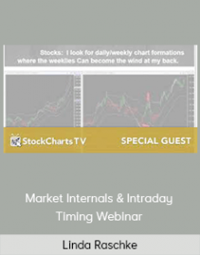 Linda Raschke - Market Internals & Intraday Timing Webinar