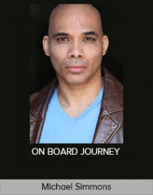 Michael Simmons - ON BOARD JOURNEY