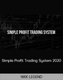 NIKK LEGEND - Simple Profit Trading System 2020