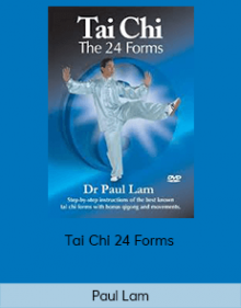 Paul Lam - Tai Chi 24 Forms