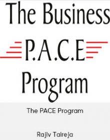 Rajiv Talreja – The PACE Program