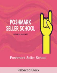 Rebecca Black - Poshmark Seller School