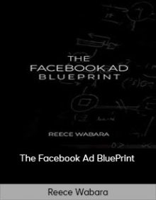 Reece Wabara – The Facebook Ad BluePrint