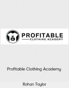 Rohan Taylor - Profitable Clothing Academy