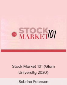 Sabrina Peterson - Stock Market 101 (Glam University 2020)