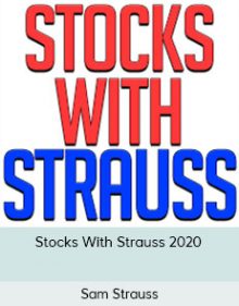 Sam Strauss - Stocks With Strauss 2020