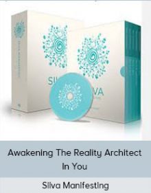 Silva Manifesting – Awakening The Reality Architect In You