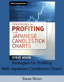 Steve Nison - Strategies For Profiting With Japanese Candlestick Charts