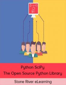 Stone River eLearning - Python SciPy - The Open Source Python Library