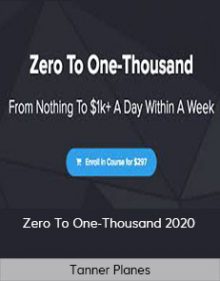 Tanner Planes - Zero To One-Thousand 2020