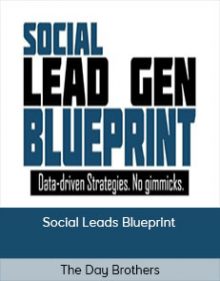 The Day Brothers - Social Leads Blueprint