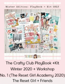 The Reset Girl + Friends - The Crafty Club PlayBook +Kit Winter 2020 + Workshop No. 1 (The Reset Girl Academy 2020)