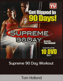 Tom Holland - Supreme 90 Day Workout