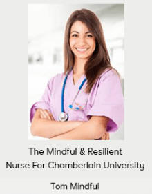 Tom - The Mindful & Resilient Nurse For Chamberlain University