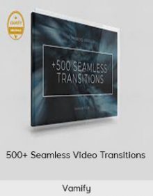 Vamify - 500+ Seamless Video Transitions