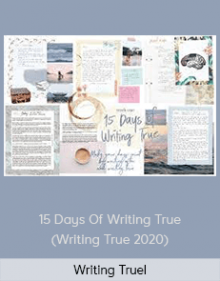 Writing True - 15 Days Of Writing True (Writing True 2020)