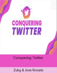 Zuby & Jose Rosado – Conquering Twitter