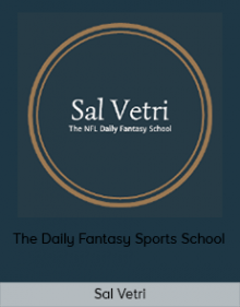 Sal Vetri - The Daily Fantasy Sports School