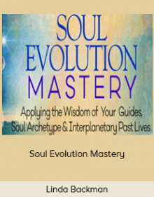 Linda Backman - Soul Evolution Mastery