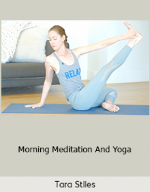 Tara Stiles - Morning Meditation And Yoga