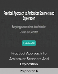 Rajandran R - Practical Approach To Amibroker Scanners And Exploration