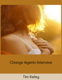 Tim Kelley - Change Agents Intensive