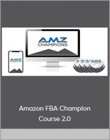 Amazon FBA Champion Course 2.0