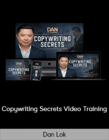 Dan Lok - Copywriting Secrets Video Training