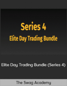 The Swag Academy - Elite Day Trading Bundle (Series 4)