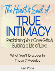 Ken Page - The Heart & Soul Of True Intimacy