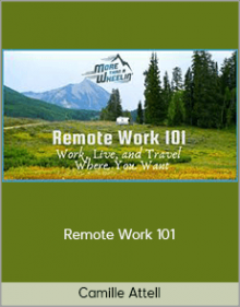 Camille Attell - Remote Work 101