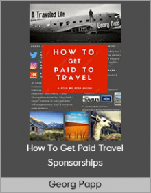 Georg Papp - How To Get Paid Travel Sponsorships