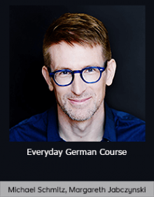 Michael Schmitz, Margareth Jabczynski - Everyday German Course