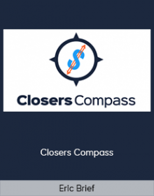 Eric Brief – Closers Compass