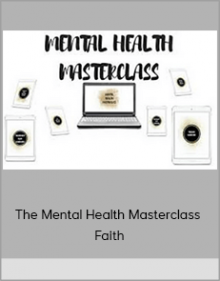 The Mental Health Masterclass - Faith