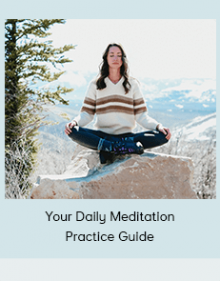 Your Daily Meditation Practice Guide