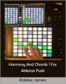 Robbie James - Harmony And Chords 1 For Ableton Push