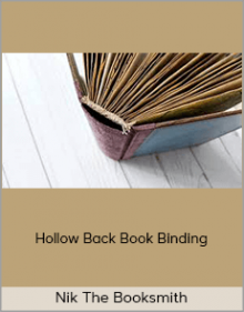 Nik The Booksmith - Hollow Back Book Binding