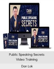 Dan Lok - Public Speaking Secrets Video Training