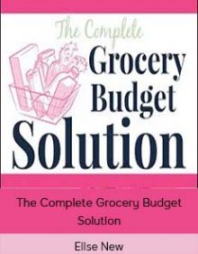 Elise New - The Complete Grocery Budget Solution