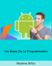 Maxime Britto - Les Bases De La Programmation