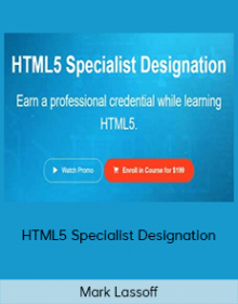 Mark Lassoff - HTML5 Specialist Designation