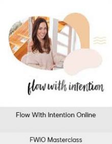 FWIO Masterclass - Flow With Intention Online