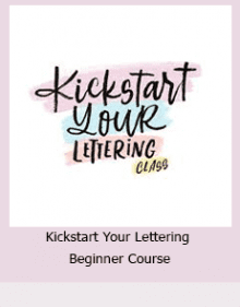 Kickstart Your Lettering - Beginner Course