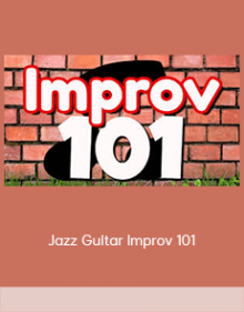 Jazz Guitar Improv 101