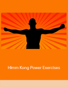 Himm Kong Power Exercises