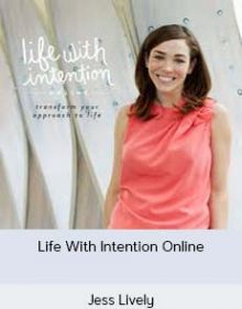 Jess Lively - Life With Intention Online