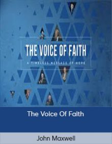 John Maxwell – The Voice Of Faith